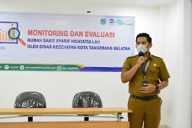 MONITORING DAN EVALUASI RS SYARIF HIDAYATULLAH OLEH DINKES TANGSEL